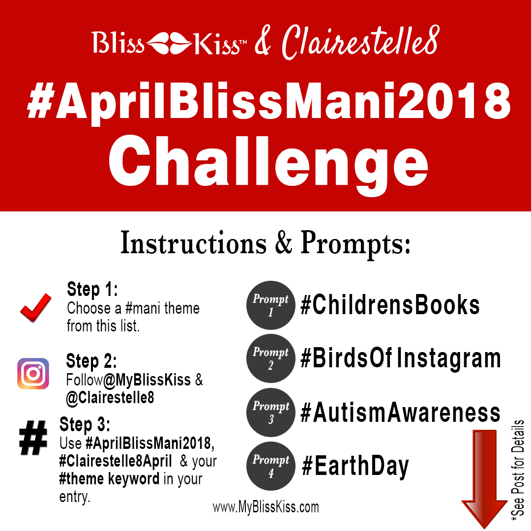 April 2018 Manicure Challenge - Featuring @Clairestelle8!