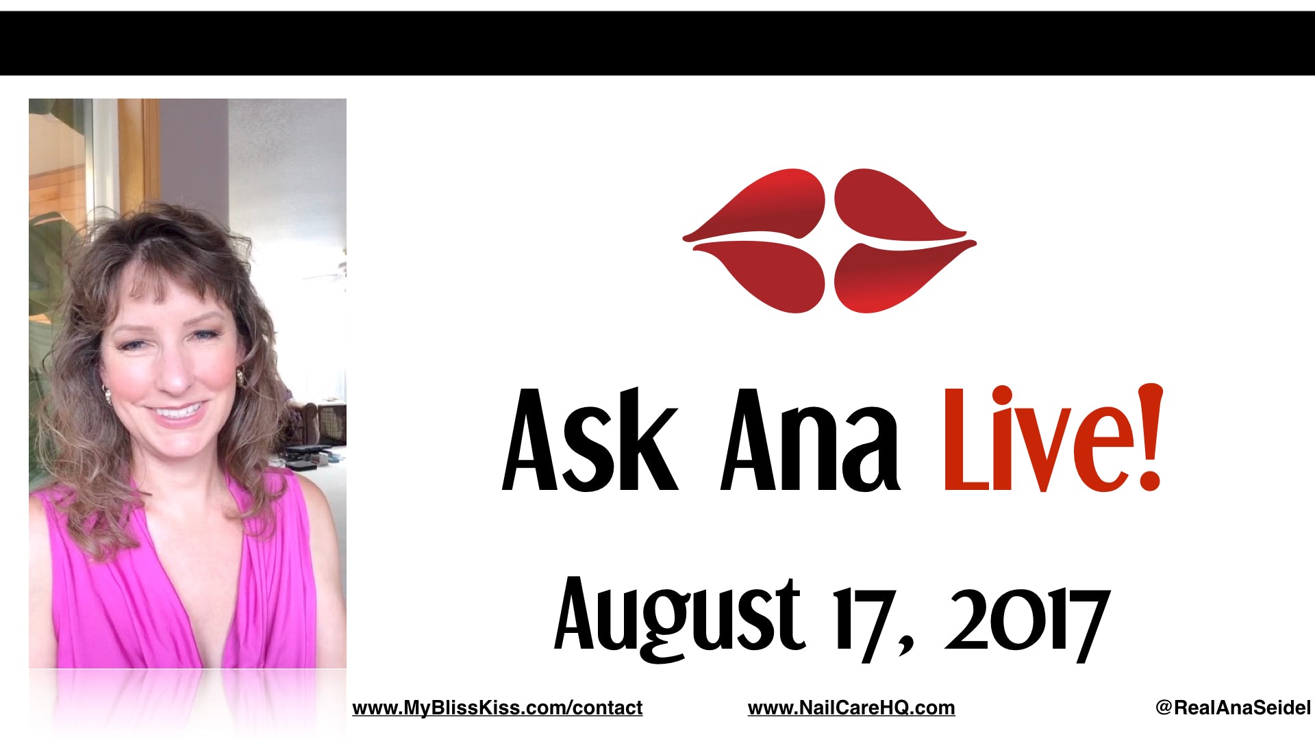 Ask Ana: Facebook Live Chat - August, 17 2017