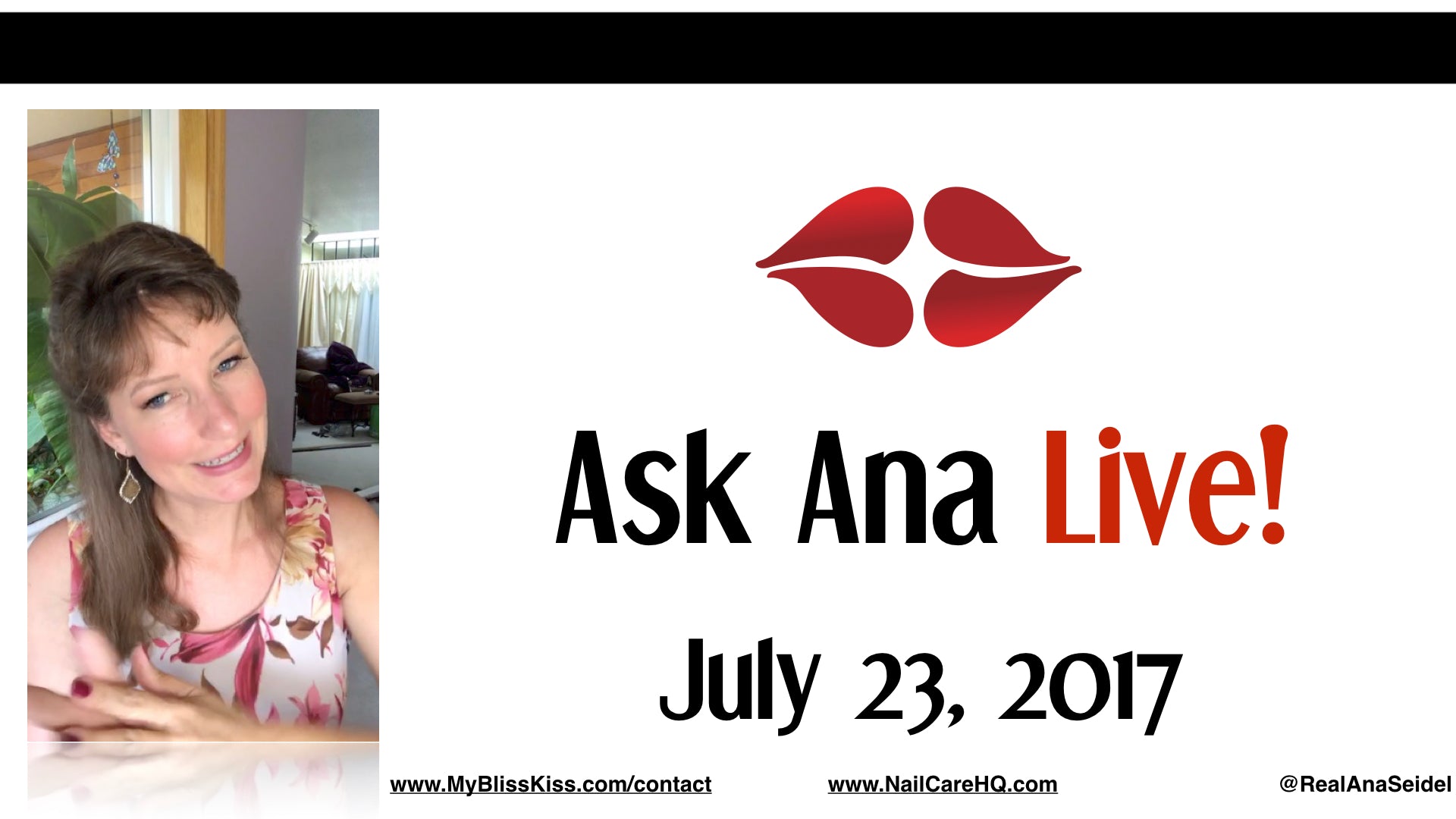 Ask Ana: Instagram Live Chat - July 23, 2017