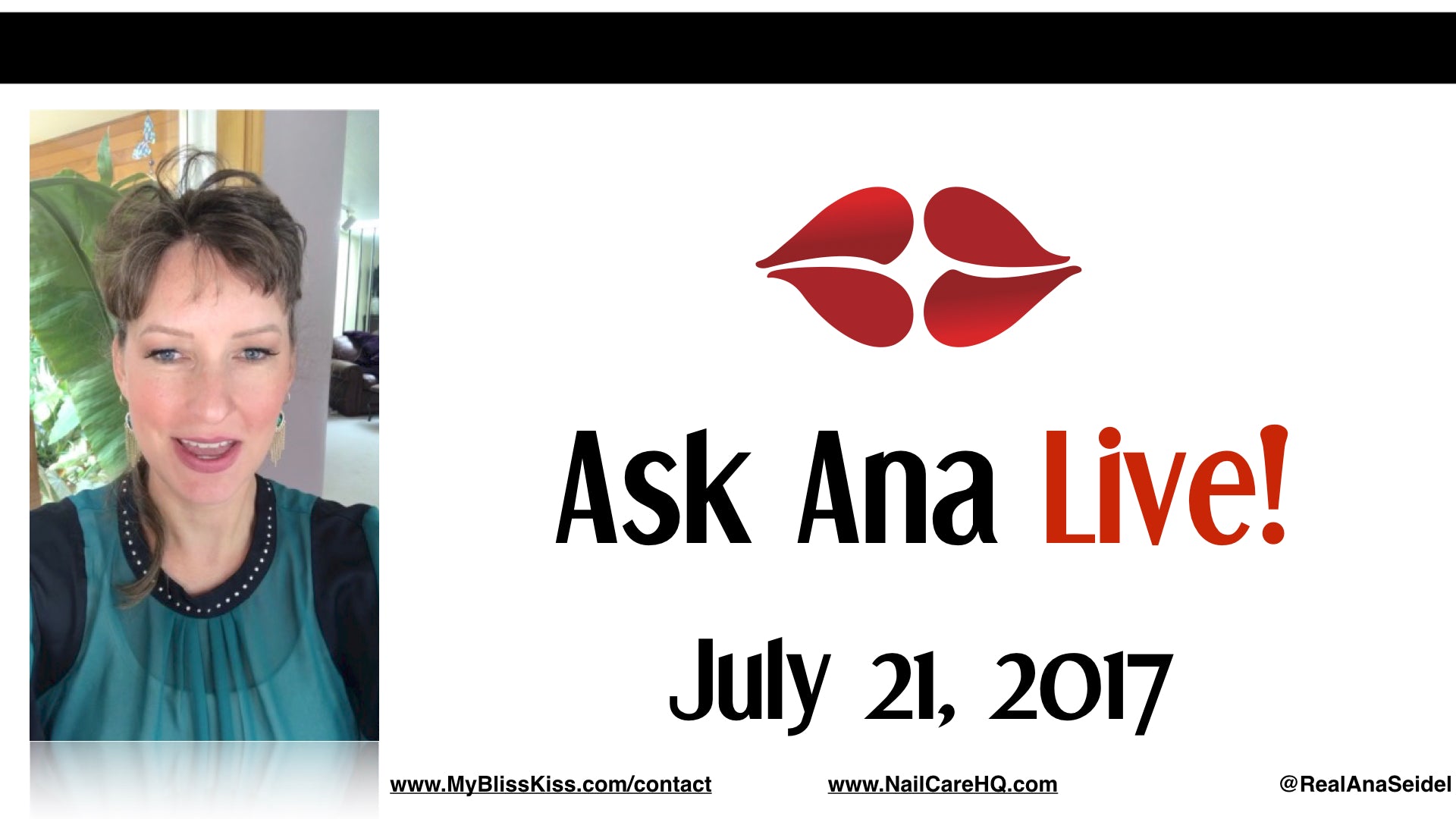 Ask Ana: Instagram Live Chat - July 21, 2017