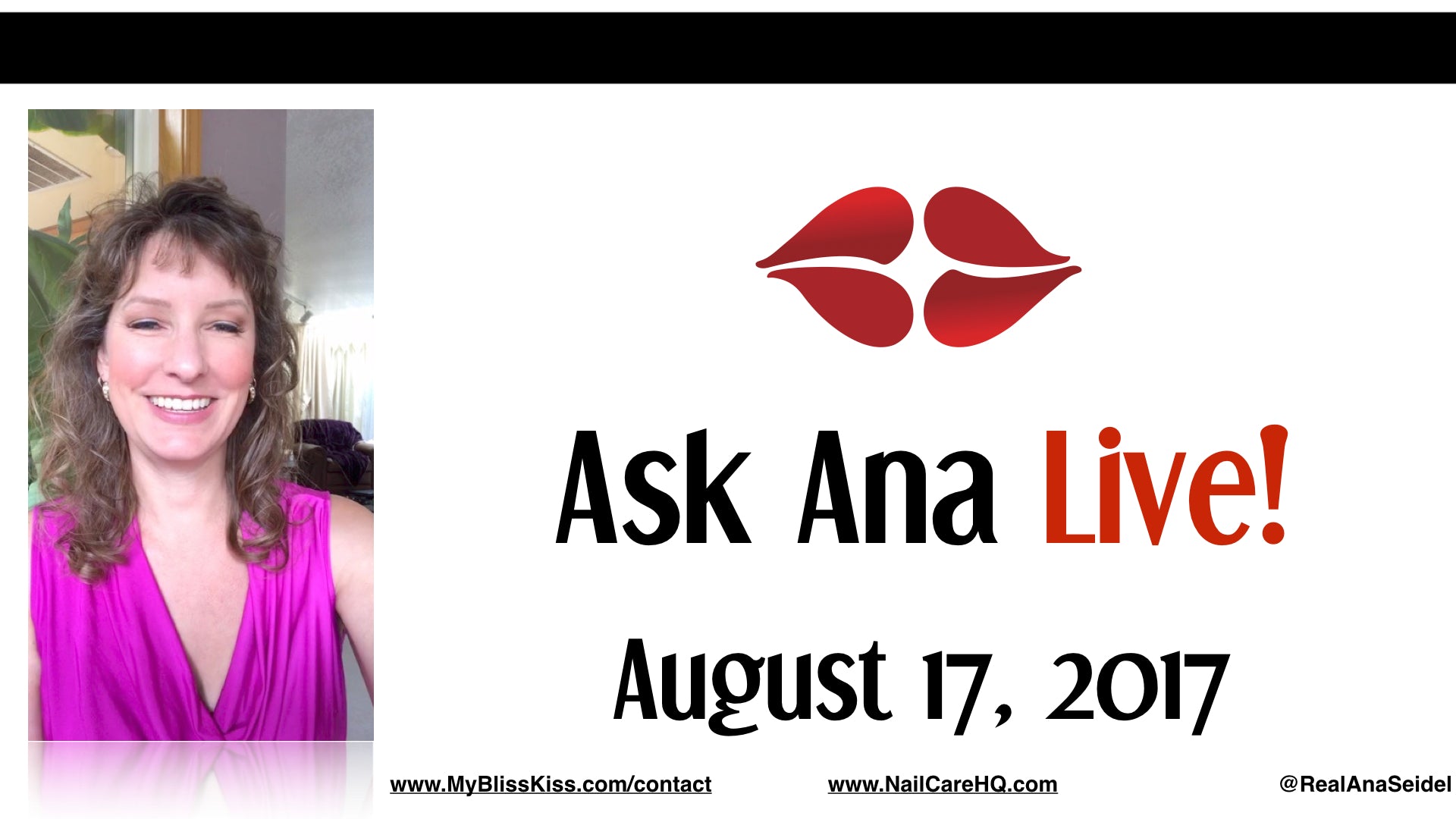 Ask Ana: Instagram Live Chat - August 17, 2017