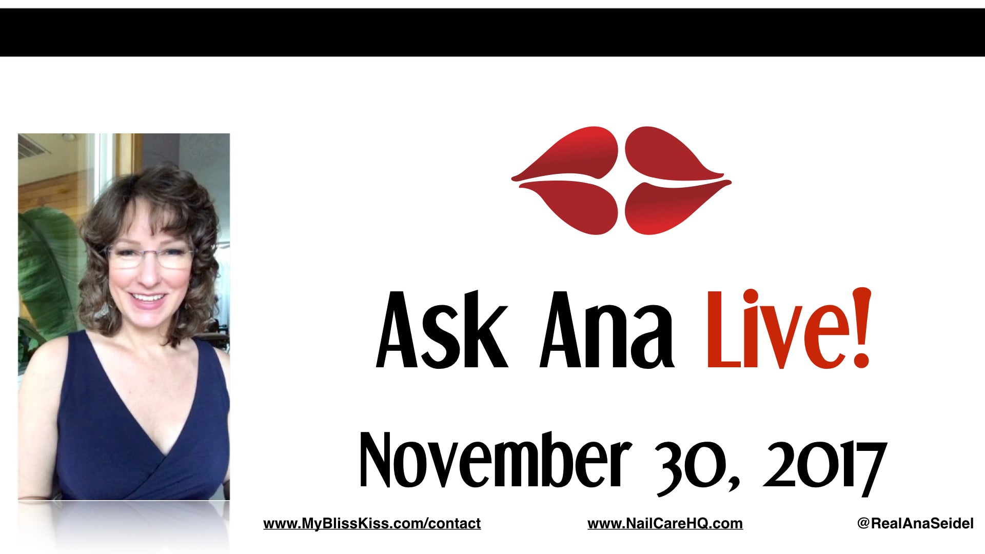 Ask Ana: Instagram Live Chat - November 30, 2017