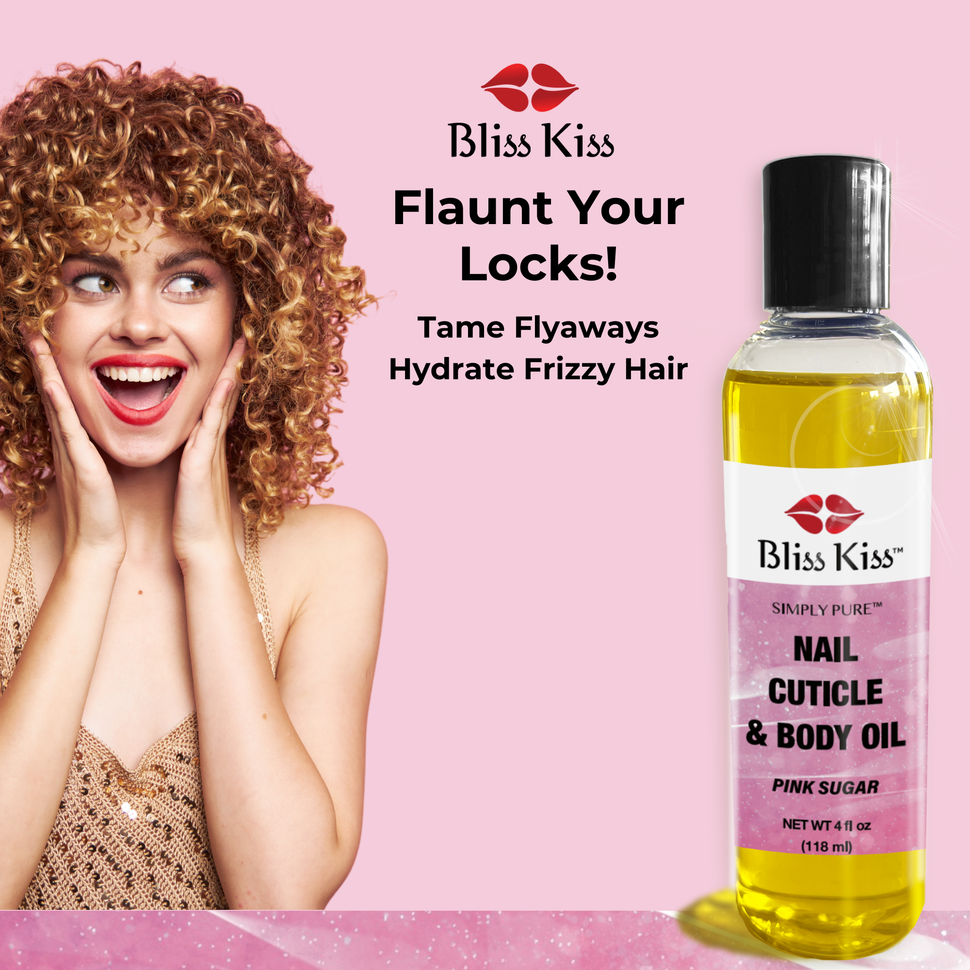 Bliss Kiss Flaunt Your Locks!
tame flyaways hydrate frizzy hair
Image shows a woman with a cheerful expression. she's smiling and softly clasping her face. she has red lipstick and a gold beaded dress.
Bliss Kiss simply pure nail cuticle and body oil in the pink sugar scent.