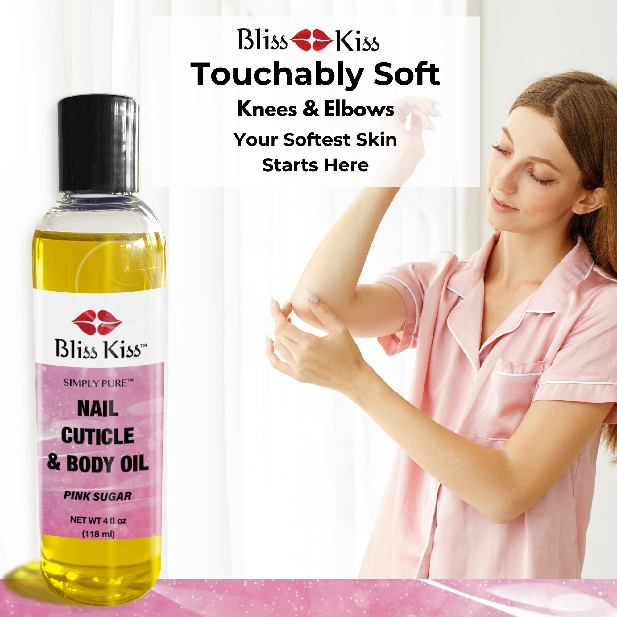 Bliss Kiss touch ably soft
knees and elbows
your softest skin
starts here
on the right shows a woman in soft pink satin pajamas. she's rubbing her elbow on her arm that is silky soft
the image shows on the left a bottle of
Bliss Kiss simply pure
Nail cuticle and body oil in the pink sugar scent.