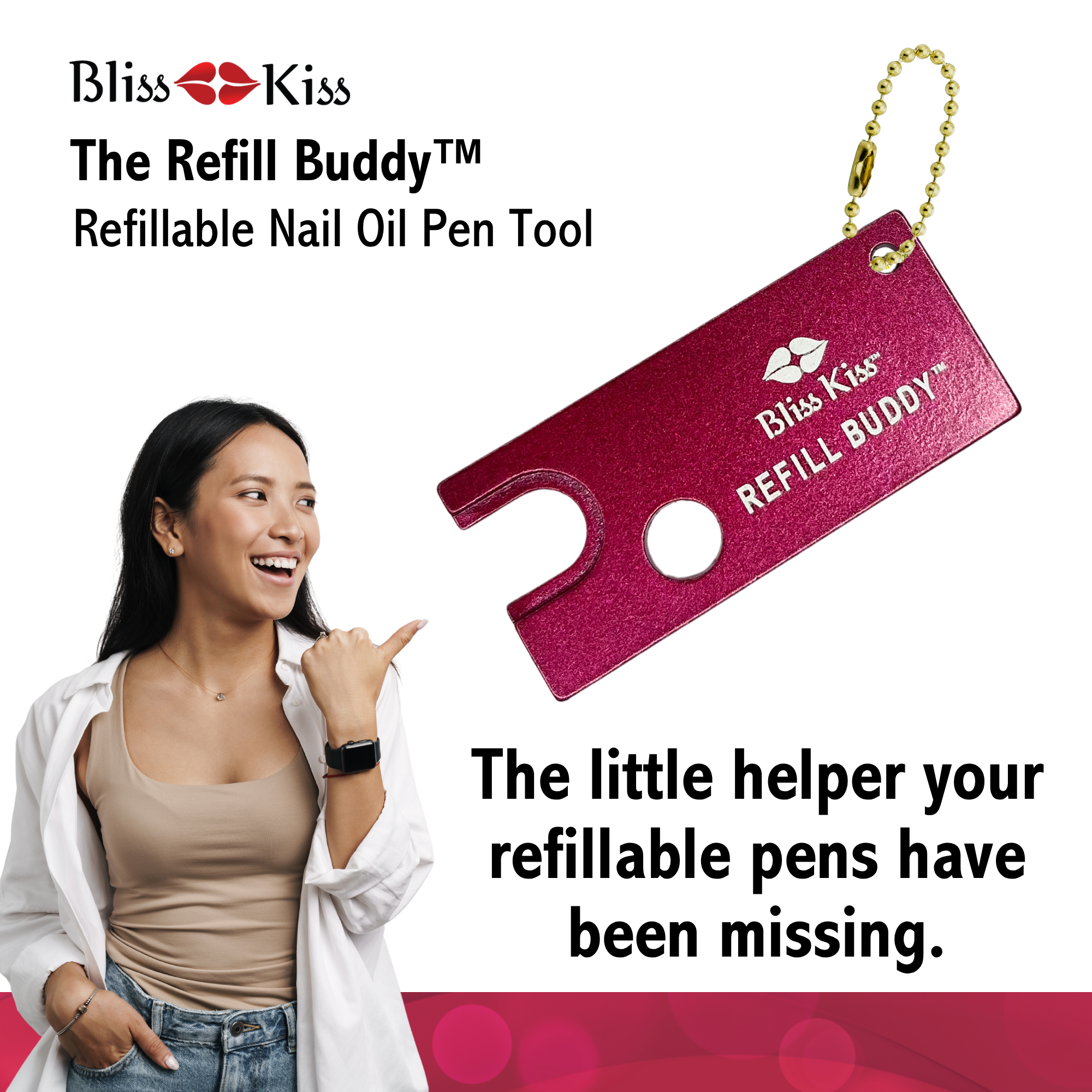 The Refill Buddy: Bliss Kiss™ Refillable Nail Oil Pen Tool