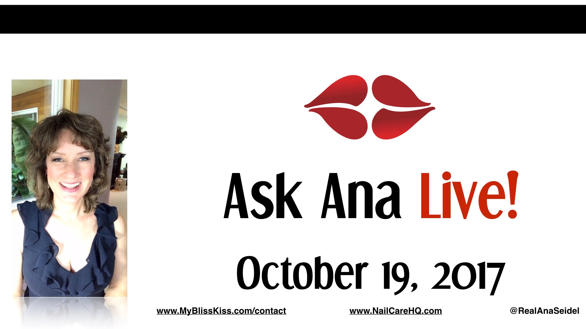 Ask Ana: Instagram Live Chat - October 19, 2017