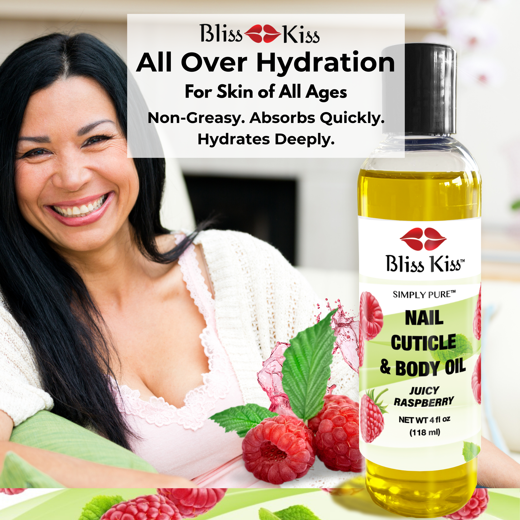 Bliss Kiss All over Hydration
for skin of all ages
non-greasy. absorbs quickly. Hydrates Deeply. 
image shows a woman with long black hair and a bright smile. she's dressed in soft knit fabric and lace. 
next is shown a bottle of Bliss Kiss simply pure Nail cuticle and body oil in the juicy raspberry scent.
