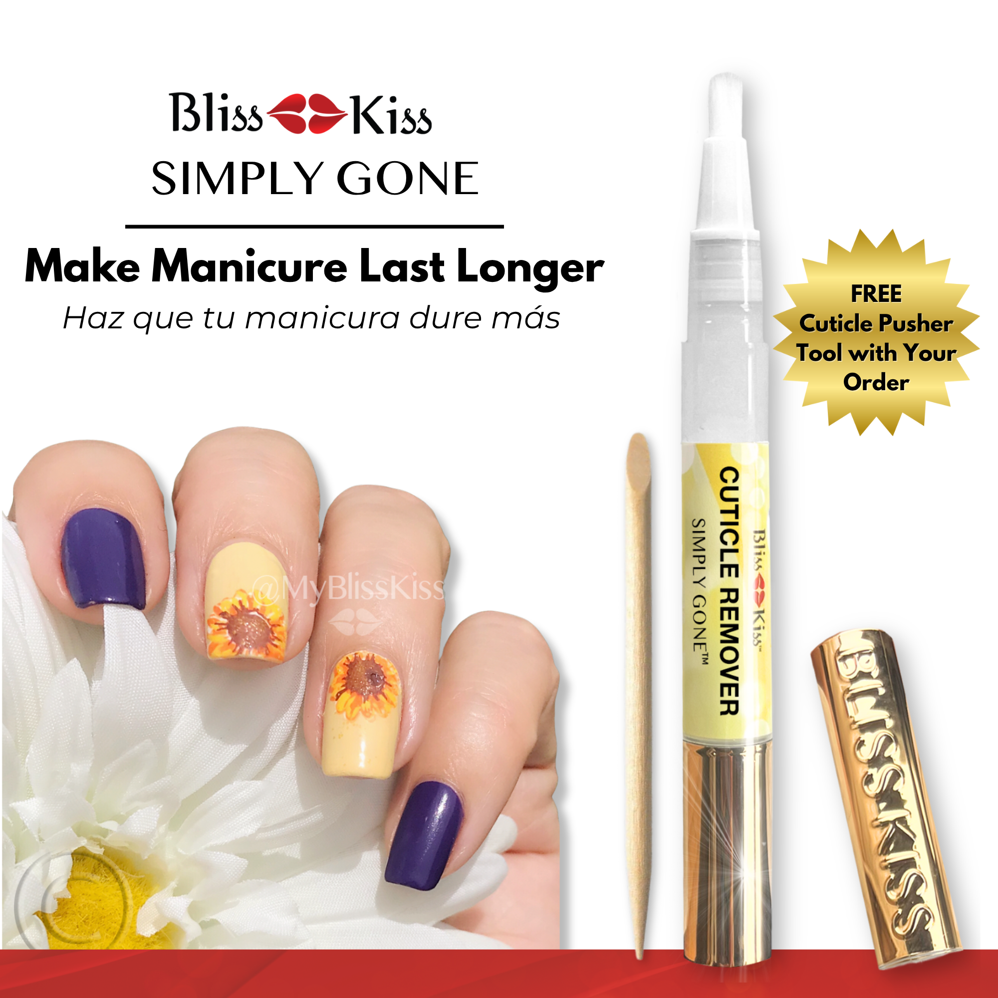 Bliss Kiss Simply Gone
Make manicure Last Longer
haz que to manicura dure mas
Photo shows a hand with a purple and sunflower themed manicure.
Bliss Kiss
Cuticle Remover Simply gone.
Free cuticle pusher tool with your order. 