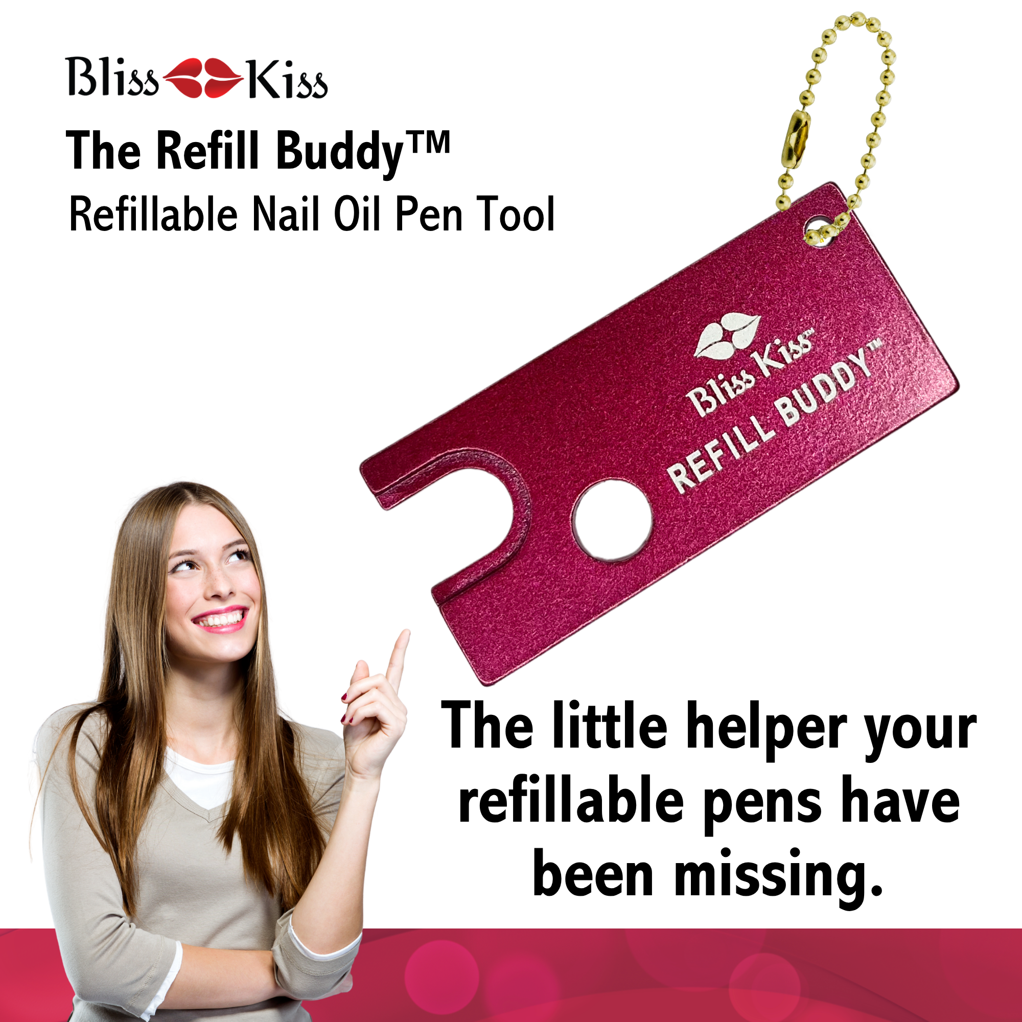 The Refill Buddy: Bliss Kiss™ Refillable Nail Oil Pen Tool